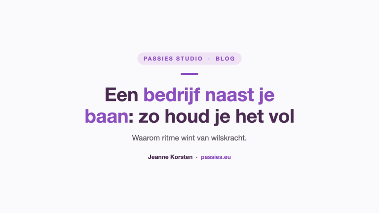 Zo houd je een bedrijf naast je baan vol: Jeanne Korsten werkt met ritme en AI-assistenten