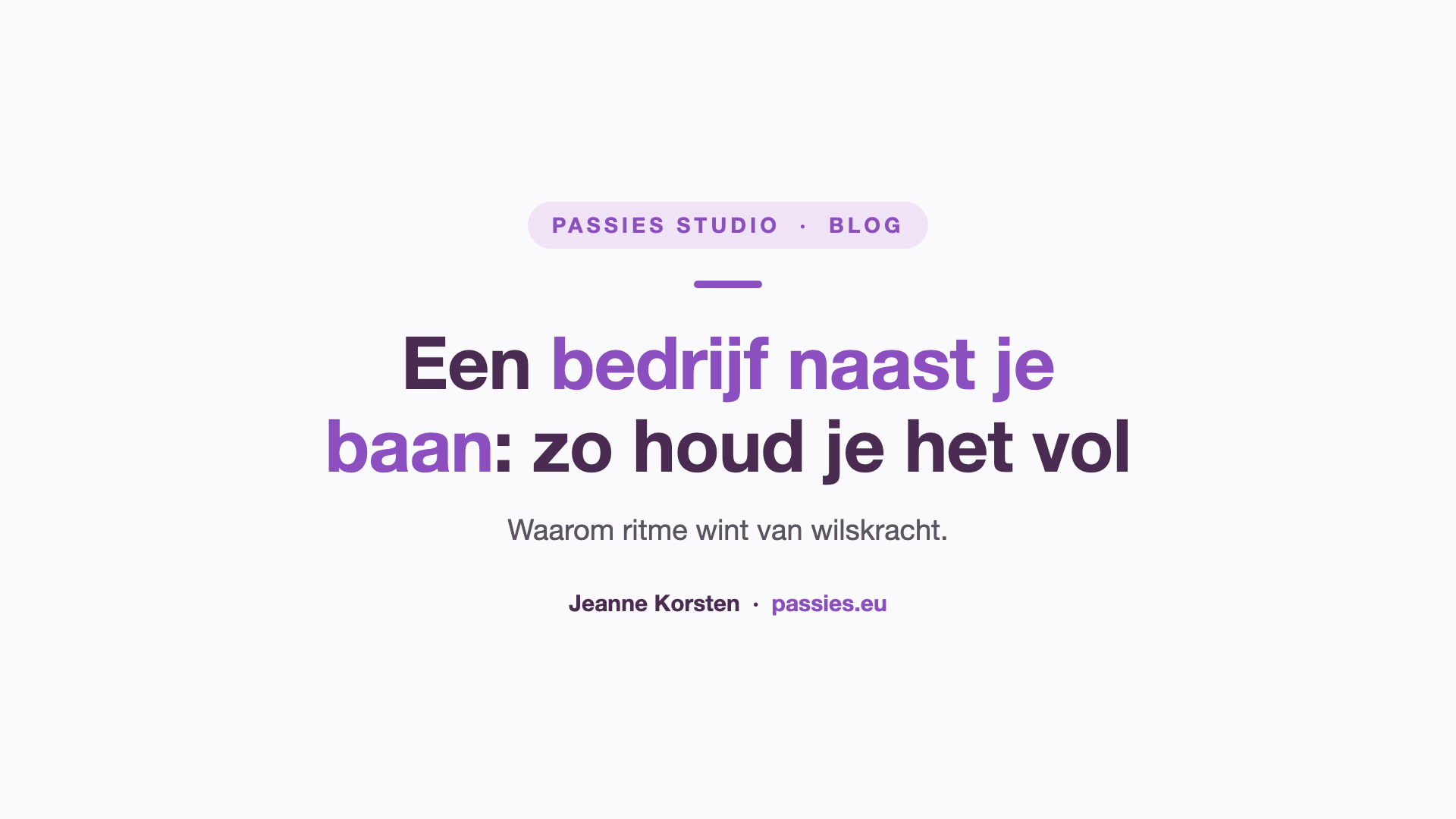 Zo houd je een bedrijf naast je baan vol: Jeanne Korsten werkt met ritme en AI-assistenten