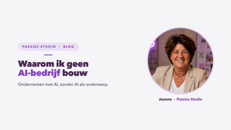 Ondernemen met AI als gereedschap bij Passies Studio